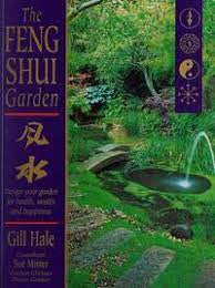 The Feng Shui Garden  By Gill Hale