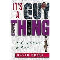 Its a Guy Thing softcover book by David Deida