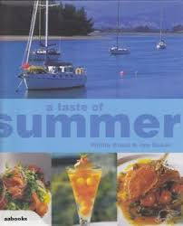 A taste of Summer hardcover book by Phillip Kraal & Ian Baker