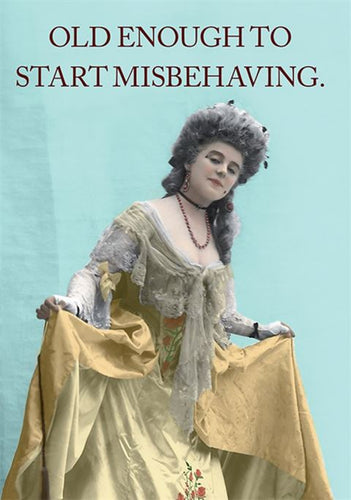 Cath Tate - Start Misbehaving - Birthday Card