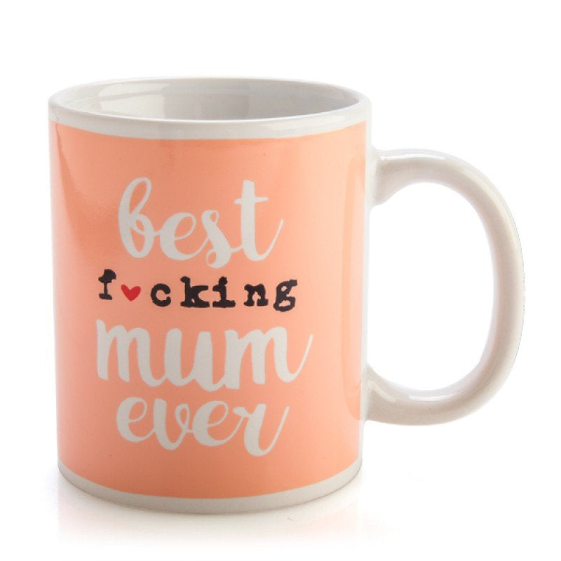 Rude Mug Best F*cking Mum Ever