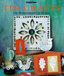Tin Crafts - Over 20 creative projects for the home - Hardcover Book