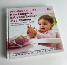 Complete Baby and Toddler Meal Planner Book by Annabel Karmel
